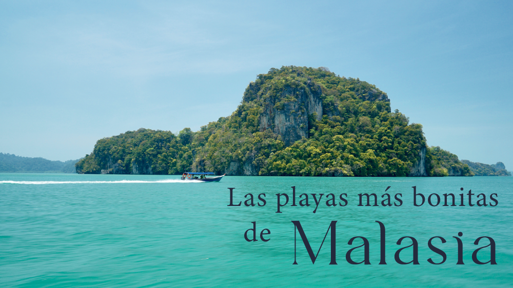 Playas más famosas en Malasia