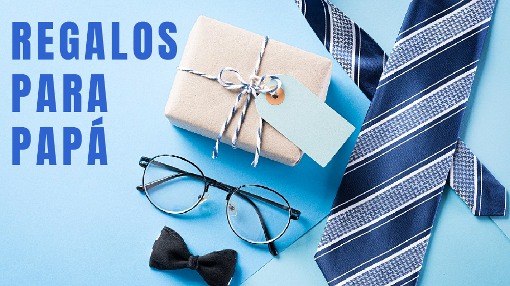 Regalos para Papá