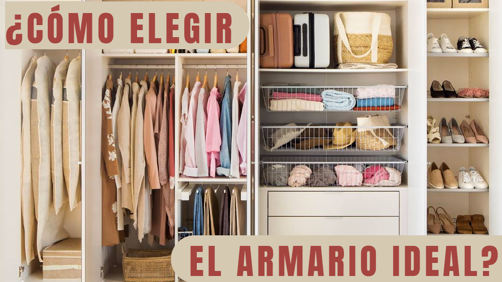 ¿Cómo elegir el armario ideal?
