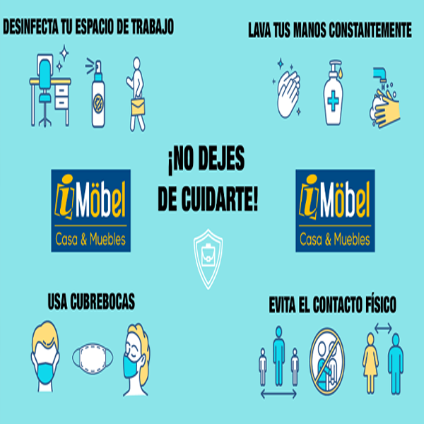La familia Interimobel te pide que ¡No dejes de cuidarte!