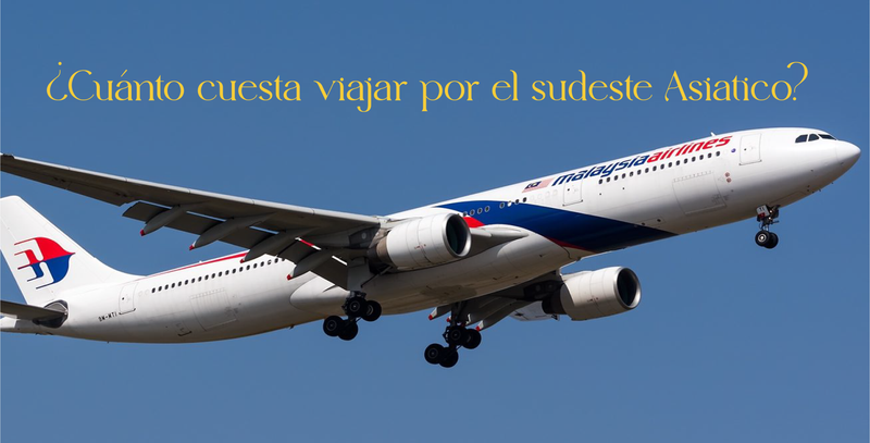 Cuanto cuesta viajar por el sudeste Asiatico